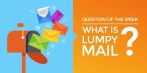 What is Lumpy Mail
