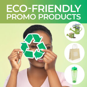 Woman holding a recycling icon in front of a green background. Sounding here are three eco-friendly promotional products with logos on each. A watering can, a tote bag, and a water bottle.