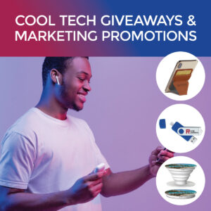 Cool tech giveaways and marketing promotions/swag