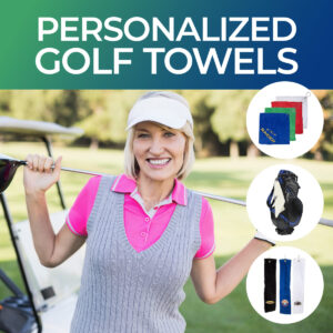 Adult woman standing on a golf course holding a golf club - headline reads personalized golf towels. 3 promotional products to the right of her.