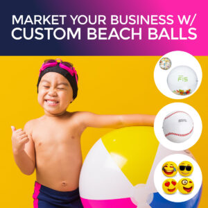 Custom Beach Balls for Marketing