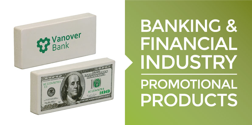Banking Industry Promotional Products
