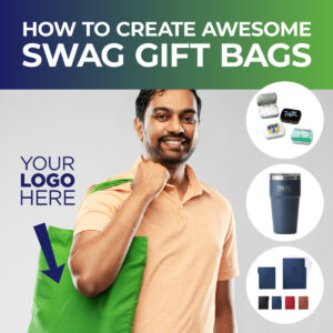 How to create awesome swag gift bags