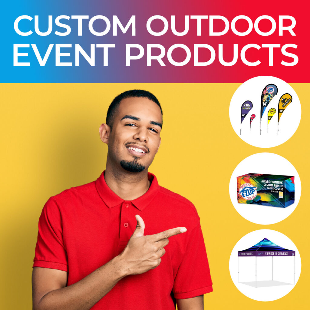 Custom Outdoor Event Products