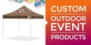 Custom Outdoor Event Products