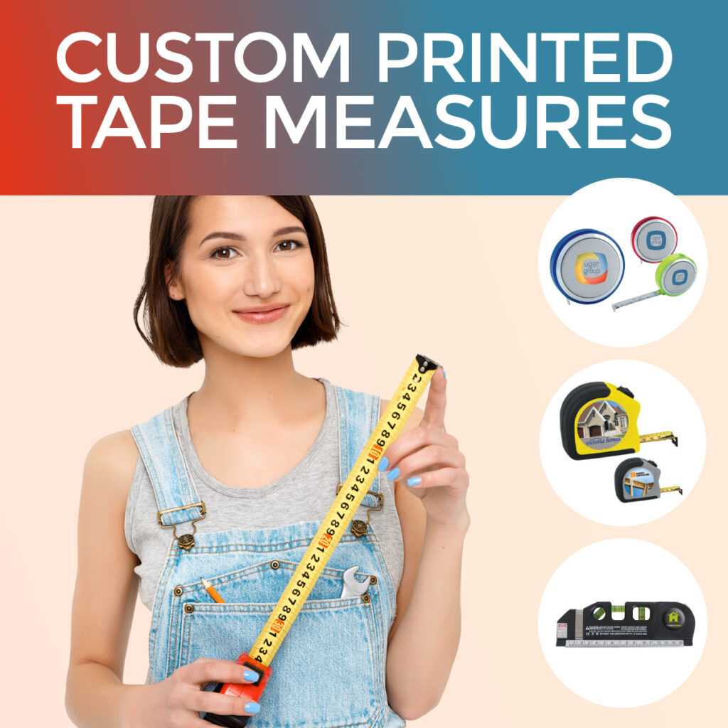 Woman holding a custom printed tape measure and 3 promotional tape measures in bubbles beside her