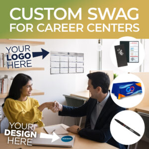 Custom Swag for Career Centers